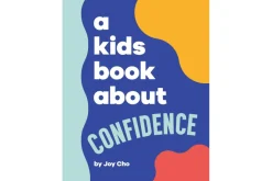 A Kids Book About Confidence [Hardcover]