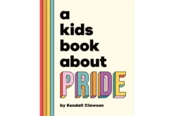 A Kids Book About Pride [Hardcover]