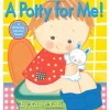 A Potty for Me! by Karen Katz
