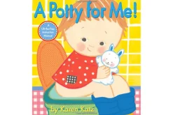 A Potty for Me! by Karen Katz