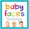 Baby Faces Feelings