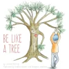 Be Like a Tree - Children’s Yoga Book