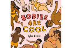 Bodies Are Cool by Tyler Feder [Hardcover]