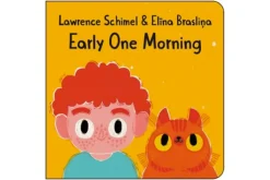 Early One Morning by Lawrence Schimel [Board book]