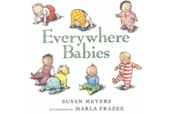 Everywhere Babies by Susan Meyers