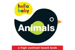 Hello Baby: Animals [BOARD BOOK]