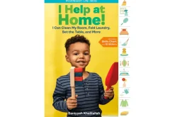I Help at Home!: I Can Clean My Room, Fold Laundry, Set the Table, and More: Montessori Life Skills
