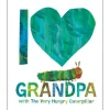 I Love Grandpa with The Very Hungry Caterpillar [Hard cover]