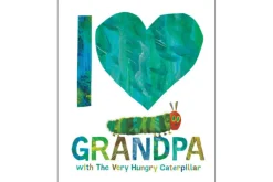 I Love Grandpa with The Very Hungry Caterpillar [Hard cover]