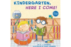 Kindergarten, Here I Come! by D.J. Steinberg [Soft cover]