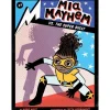 Mia Mayhem vs. the Super Bully: Book #3 of Mia Mayhem
