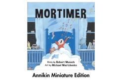 Mortimer - Robert Munsch Miniature Book