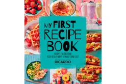 My First Recipe Book: Recipes for the Food Kids Really Want to Make (and Eat) by Ricardo [HARDCOVER]