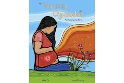 My Little Ogichidaa: An Indigenous Lullaby [Hardcover]