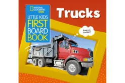 National Geographic's Little Kids First Board Book: Trucks
