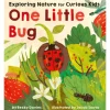 One Little Bug by Becky Davies [Board book]