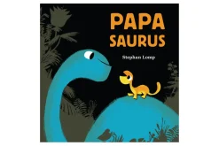 Papasaurus [BOARD BOOK]