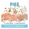 Pigs by Robert Munsch [PAPERBACK]