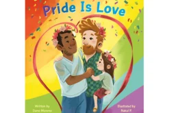 Pride Is Love by Dano Moreno [Board book]