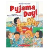 Pyjama Day! by Robert Munsch [Paperback]
