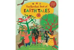The Barefoot Book of Earth Tales by Dawn Casey and Anne Wilson [Softcover]