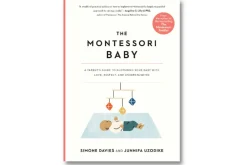 The Montessori Baby by Simone Davies and Junnifa Uzodike