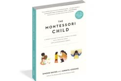 The Montessori Child by Simone Davies and Junnifa Uzodike