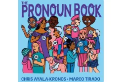 The Pronoun Book by Chris Ayala-Kronos [Board book]