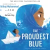 The Proudest Blue: A Story of Hijab and Family by Ibtihaj Muhammad