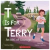 T is for Terry by Denise Dias [Hardcover]