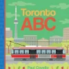 Toronto ABC by Paul Covello [Board book]
