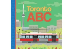 Toronto ABC by Paul Covello [Board book]
