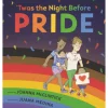 Twas the Night Before Pride by Joanna McClintick [Hardcover]