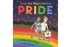 Twas the Night Before Pride by Joanna McClintick [Hardcover]