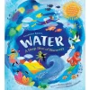 Water: A Deep Dive of Discovery by Christy Mihaly [Hardcover]