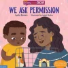 We Ask Permission by Lydia Bowers [Hardcover]