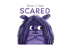 When I Feel Scared [Board Book]