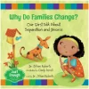 Why Do Families Change? Our First Talk About Separation and Divorce