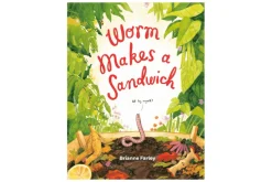 Worm Makes a Sandwich [Hardcover]
